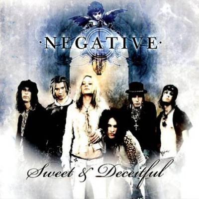 Negative: "Sweet And Deceitful" – 2004